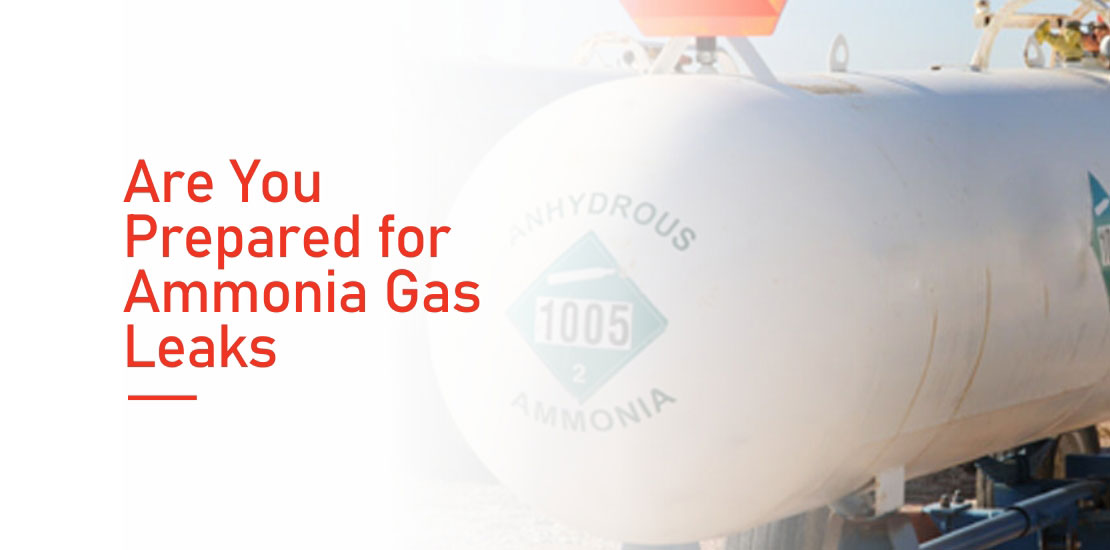 Are You Prepared for Ammonia Gas Leaks